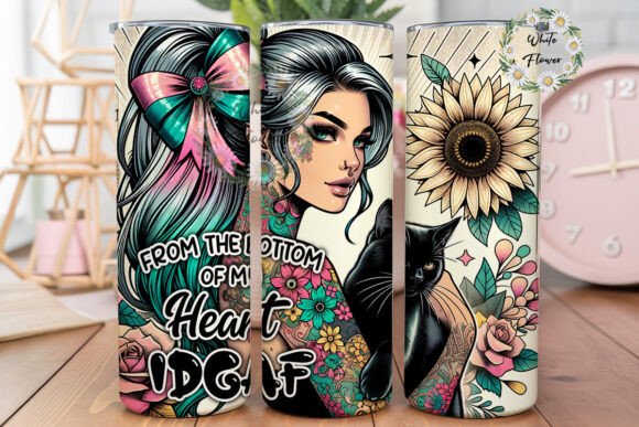 From the Bottom of My Heart IDGAF Graphics for Tumbler Wraps