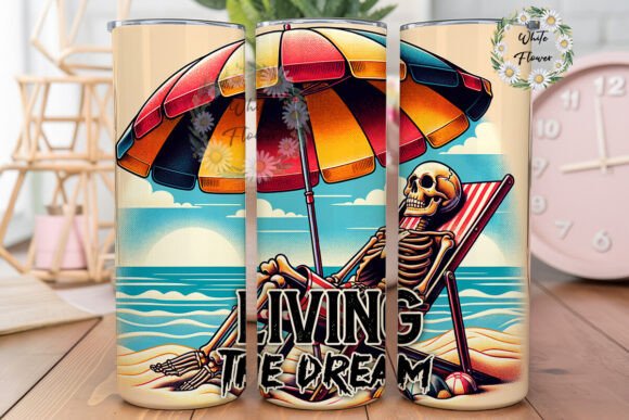 Living the Dream Funny Skeleton PNG for Tumbler Wraps and Graphics